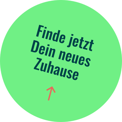 Finde jetzt Dein neues Zuhause
